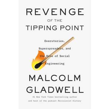 Revenge of the Tipping Point: Overstories, Superspreaders, and the Rise of Social Engineering