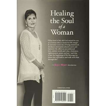 Healing the Soul of a Woman: How to Overcome Your Emotional Wounds