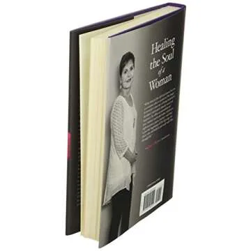 Healing the Soul of a Woman: How to Overcome Your Emotional Wounds