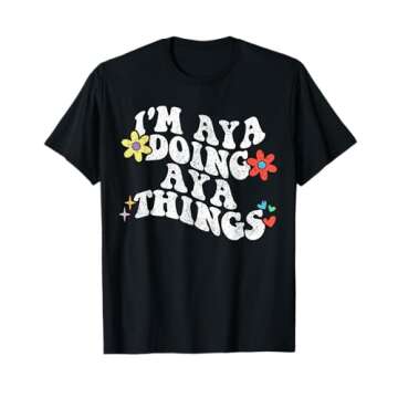 Retro Groovy I'm Aya Doing Aya Things Funny Mother's Day T-Shirt