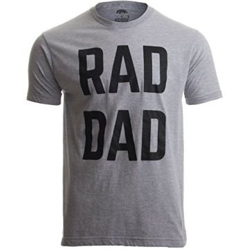 RAD DAD T-Shirt - Funny Cool Dad Joke Humor for Father's Day