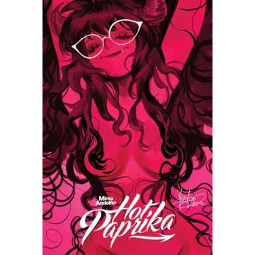 Mirka Andolfo's Hot Paprika Omnibus (Mirka Andolfo's Paprika)