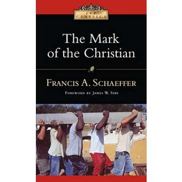 The Mark of the Christian: A Call to Authentic Faith & Love