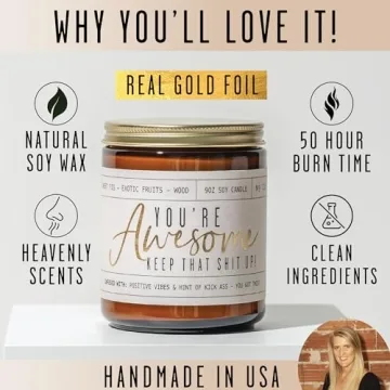 You're Awesome Candle Inspirational Gift for Women