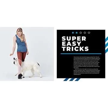 Super Dog Tricks: Make Your Dog a Super Dog with Step by Step Tricks and Training Tips - As Seen on America’s Got Talent!