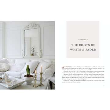White and Faded: Restoring Beauty in Your Home and Life (The Perfect Gift for People Who Love Interi...