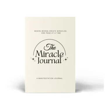 The Miracle Journal: Your Guided Manifestation & Gratitude Journal