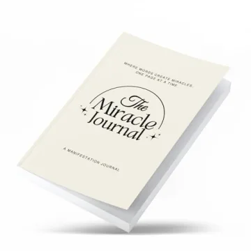 The Miracle Journal for Manifestation & Gratitude