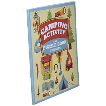 Camping Activity and Puzzle Book For Kids: Fun Camp Themed Word Searches, Scavenger Hunts, Question Game, Mazes, Map Skills, Hidden Pictures and Much More! Awesome Fun for Boys and Girls