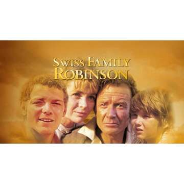 Swiss Family Robinson: The Ultimate Family Adventure Book