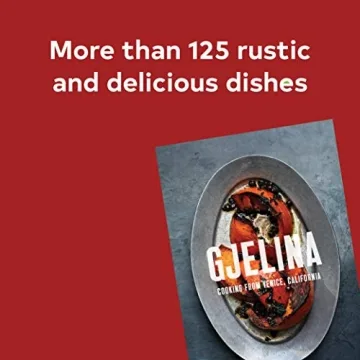 Gjelina Cookbook with Vibrant Recipes from California