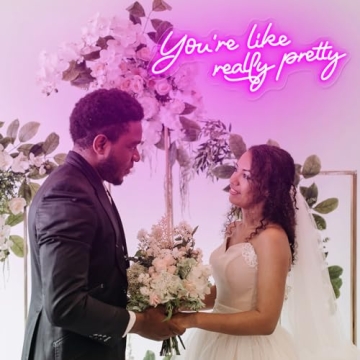You're Like Really Pretty Neon Sign - Vivid Pink Decor