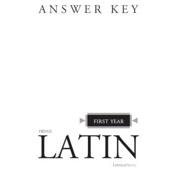 Henle Latin First Year Answer Key