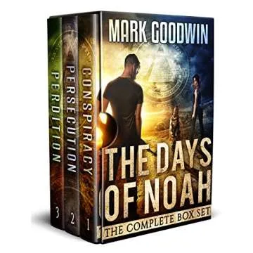 The Days of Noah, The Complete Box Set: A Novel of the End Times in America
