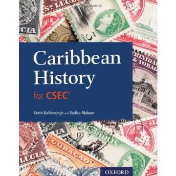 Caribbean History for Csec. by Radica Mahase, Kevin Baldeosingh