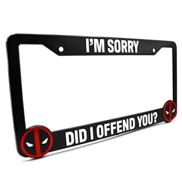 LP Frameworks Did I Offend You? for Deadpool 3D Raised License Plate Frame | 1 Pack Character License Plate Cover | Universal US Car License Plate Holder | Auto Accessories (Car, Truck and SUV)