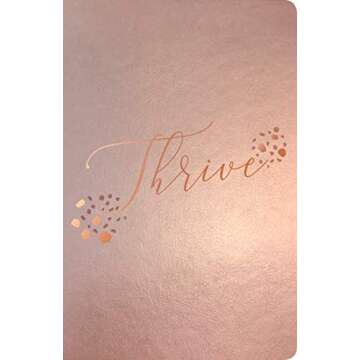 NLT THRIVE Devotional Bible for Women (LeatherLike, Rose Metallic)