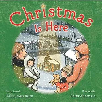 Christmas Is Here – A Heartwarming Children's Christmas Book