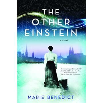 The Other Einstein: A Novel - Unveiling the Unsung Heroine