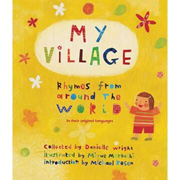 My Village: Rhymes from Around the World