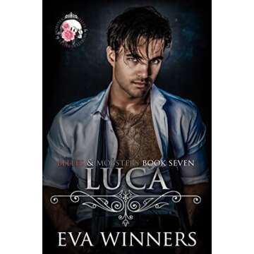 Luca: Friends-to-Lovers Dark Mafia Romance (Belles & Mobsters)