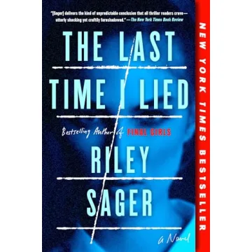 The Last Time I Lied: A Gripping Psychological Thriller by Riley Sager