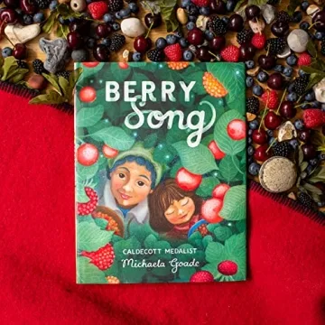 Berry Song Caldecott Honor Book for Kids
