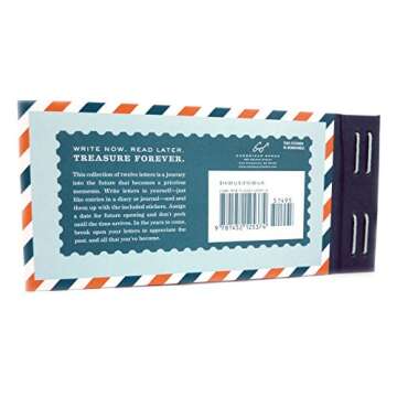 Letters To My Future Self: Write Now. Read Later. Treasure Forever.