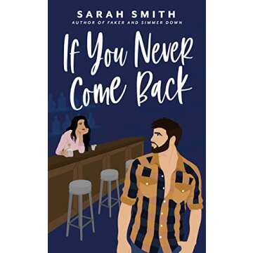 If You Never Come Back