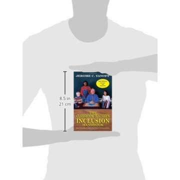 The Classroom Teacher's Inclusion Handbook: Practical Methods for Integrating Students with Special ...
