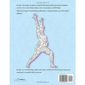 Breathe. A Positive Pregnancy and Birth Affirmation Colouring Book: Contains 42 Single Sided Colouri...
