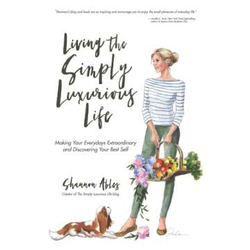Simply Luxurious Life Book by Shannon Ables