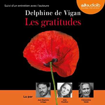 Les Gratitudes by Delphine de Vigan - A Touching Novel on Love and Aging