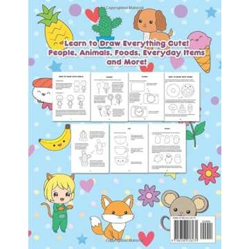 How to Draw Super Cute Things: Learn to Draw Incredibly Cute Stuff - People, Animals, Magical Creatu...