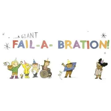 Fail-a-bration: Embrace Mistakes with Joy