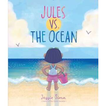 Jules vs. the Ocean - A Whimsical Adventure for Kids