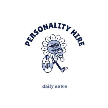 Personality Hire Daily Notes Blank Notebook: Funny Gift for Work