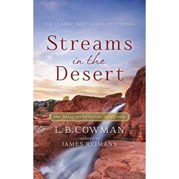 Streams in the Desert: 366 Daily Devotional Readings