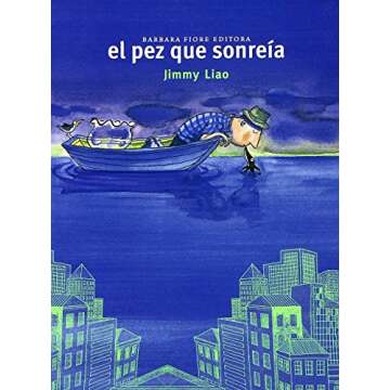 El pez que sonreía - Un cuento mágico para todos