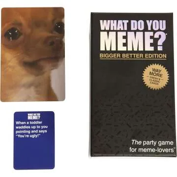 Bigger & Better WHAT DO YOU MEME? Core Game