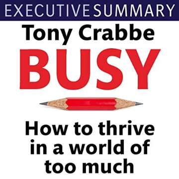 Busy: 50-Minute Summary Edition - Quick Insights for All