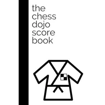 The ChessDojo Scorebook: 100 Games for Every Chess Enthusiast