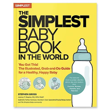 The Simplest Baby Book for New Parents and Caregivers