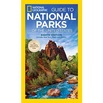 National Geographic Guide to National Parks of the United States, 8th Edition (National Geographic G...