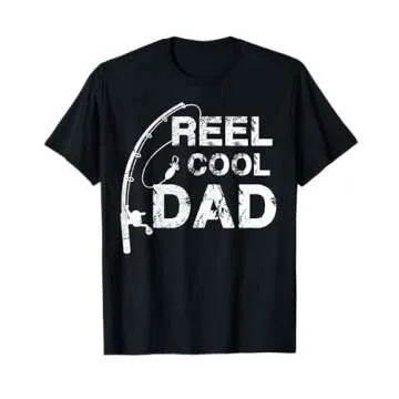 Reel Cool Dad T-Shirt Fishing Daddy Father's Day Gift Shirt T-Shirt