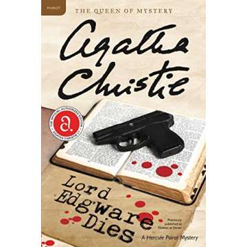 Lord Edgware Dies: A Hercule Poirot Mystery: The Official Authorized Edition (Hercule Poirot Mysteri...