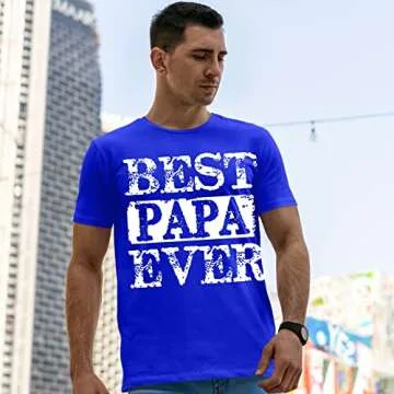 fresh tees Best Papa Ever T Shirt | Father's Day Shirt | Funny Gifts for Husband Dad Grandpa (2X-Large, Royal Blue)