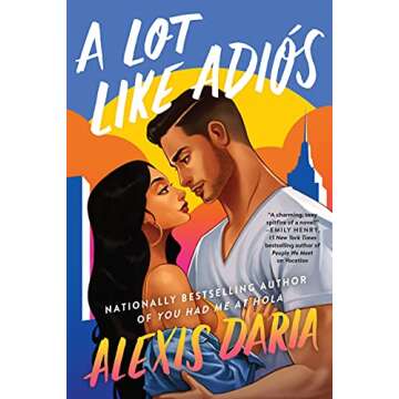 A Lot Like Adiós: A Novel (Primas of Power Book 2)