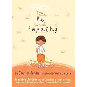 Teach Empathy & Kindness: A Children's Guide to Understanding Feelings