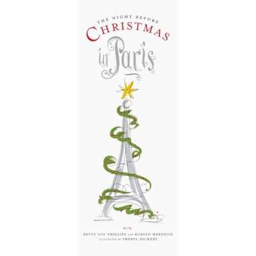 The Night Before Christmas in Paris: A Festive Family Read